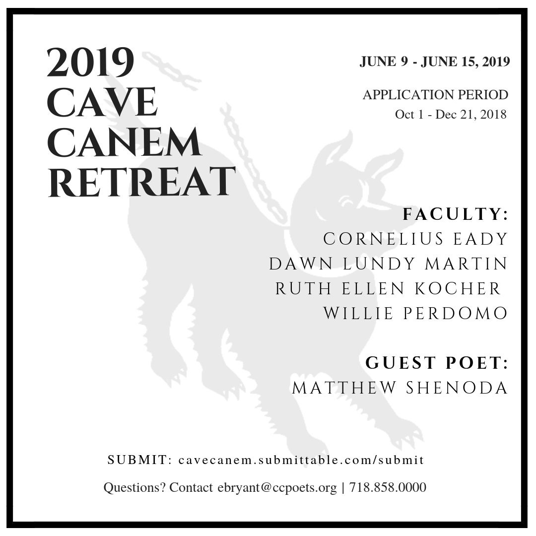 cavecanempoets's tweet photo. Apply to Cave Canem's 2019 fellowship retreat for Black poets! The deadline is December 21, 2018 at 11:59 pm EST.
https://t.co/mFpEDJS0wD https://t.co/r9OJ2MiFG4
