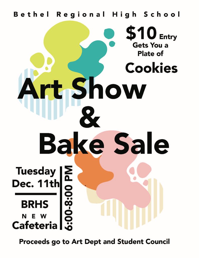 BRHSWarriors's tweet photo. Please come and support the BRHS Art &amp; Student Government program by enjoying cookies and refreshments while seeing the amazing artwork the students of our school have created. $10 for entry with cookies, $5 for for entry only, elders and children 4 years or under are free🎨 https://t.co/odK8Ks9A5n
