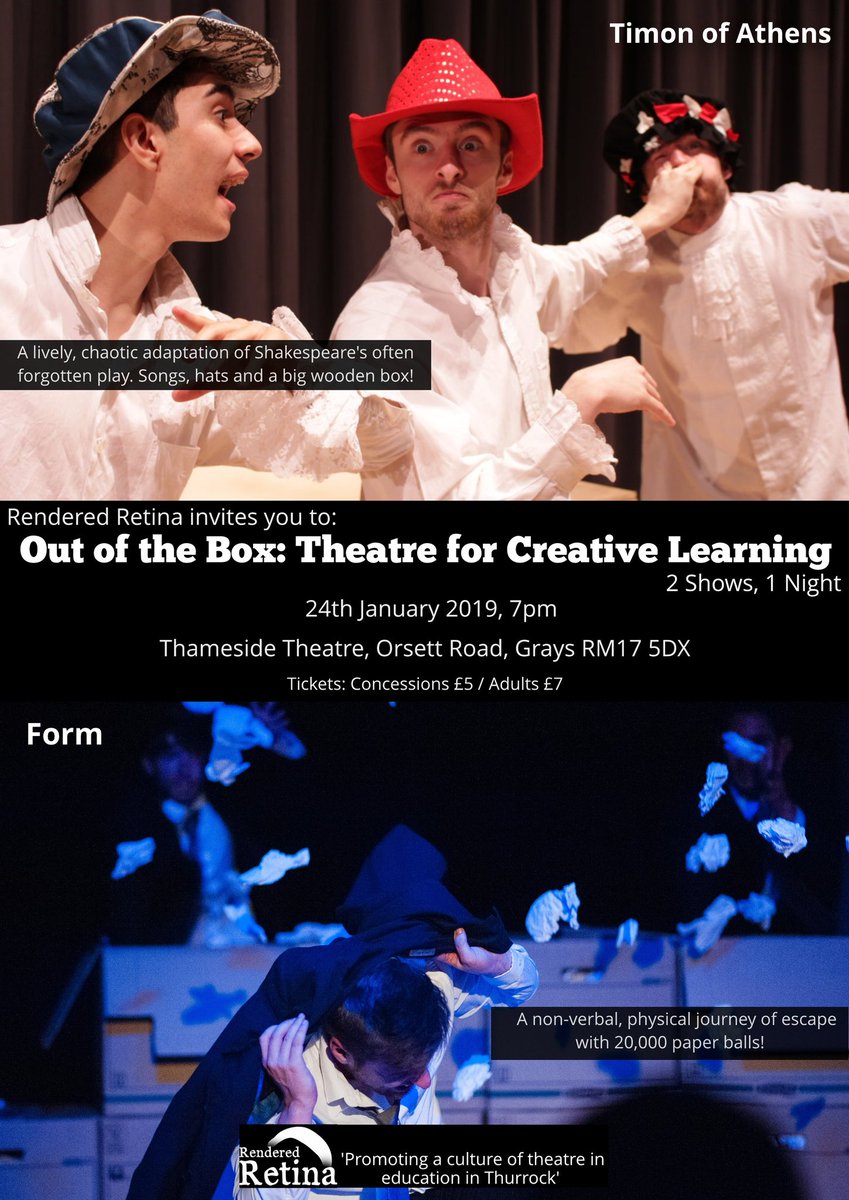 ANNOUNCEMENT: We are putting on a showcase of both our award-winning shows, 'Timon of Athens' and 'Form' on the 24th January at the Thameside Theatre in Grays. Tickets will be on sale soon!
(Teachers come free, get in touch with us at retinatheatrecomp@gmail.com)