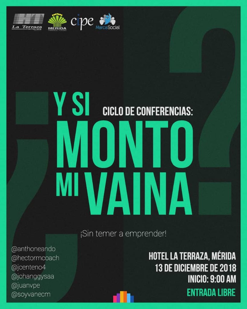GochaSuper's tweet photo. #MomentodePublicidad #Merida ¿Y si monto mi vaina? El jueves 13 de diciembre en el Hotel La Terraza estaré apoyando esta iniciativa única en su estilo. De 9-12 tendremos 6 charlas motivadoras #Emprendedores #Charlas #imnova #soyMariJoBendito https://t.co/Q3Rcmb6Al6