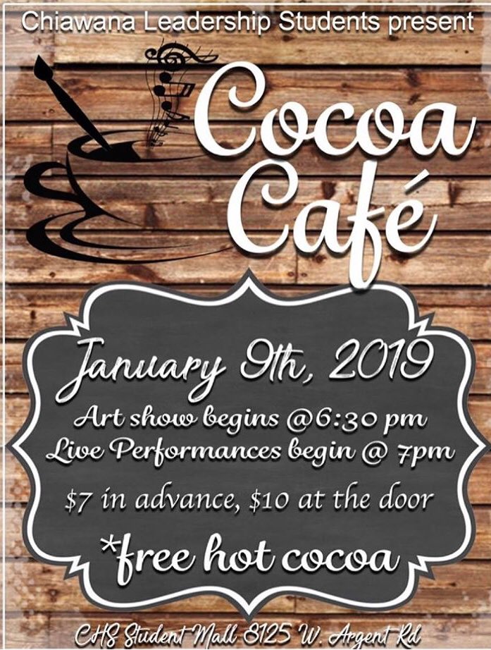 ChiawanaASB's tweet photo. The Cocoa Cafe’ Presale is on now! Buy your tickets for just $5 from any Advanced Leadership student, at the ASB Office, or online through Friday! Link to buy to buy tickets! https://t.co/r2gH1tU3Yy https://t.co/k1tQBS52Sd
