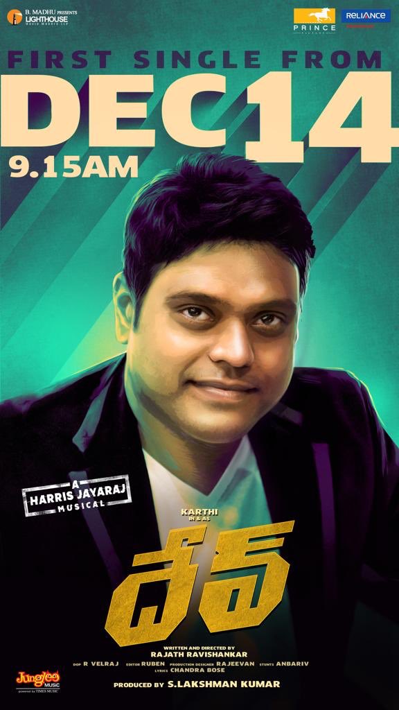 shreyasgroup's tweet photo. .@Karthi_Offl's #Dev first single coming on 14th Dec 9:15 AM On.🔥

@Jharrisjayaraj @Rakulpreet @PrincePictures_ @RelianceEnt 
@RajathDir @LightHouseMMLLP @TagoreMadhu @TimesMusicSouth #DevAudioComingSoon #DevFirstSingle #DevFirstSingleFromDec14th https://t.co/lgmmJeYdS0