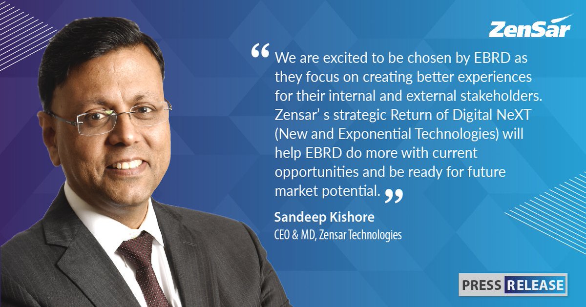 Zensar's tweet photo. #CEOSpeak @skishore - “Zensar’s strategic Return of Digital NeXT (New and Exponential Technologies) will help @EBRD do more with current opportunities and be ready for future market potential.” Read more: https://t.co/fLp5el83iF
#RoDNeXT #DigitalTransformation #ITinfrastructure https://t.co/91pXGgUCrZ