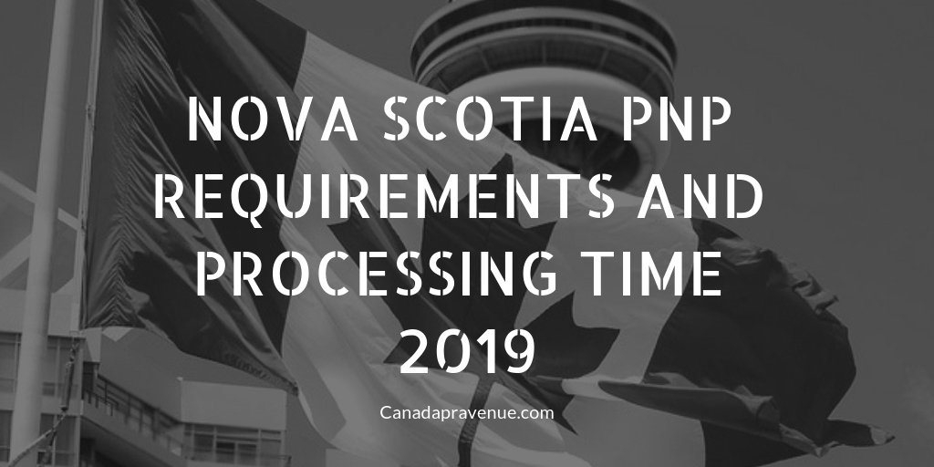 Know about the processing time and the eligibility requirement (bit.ly/2PAbQyG) to apply for the Nova Scotia Nominee Program (NSNP) in 2018-2019.
#NSNP #novascotiaPNP #CanadaPNP #immigration #movetoNovaScotia #jobinNovaScotia #ExpressEntrystream #studyinNovaScotia