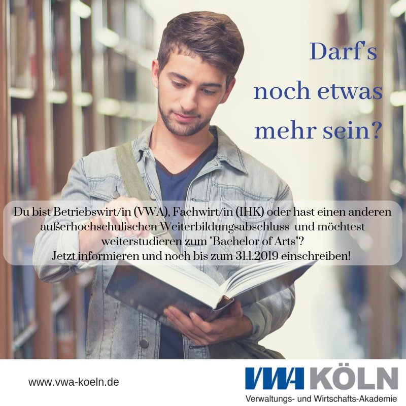 Vwa Koln Twitterissa Jetzt Lauft Wieder Die Anmeldephase Fur Unseren Bachelorstudiengang Fur Betriebswirte Und Fachwirte Alle Infos Findet Ihr Unter T Co Bn0dy5vita Betriebswirt Fachwirt Vwa Ihk Berufsbegleitend Studieren T Co
