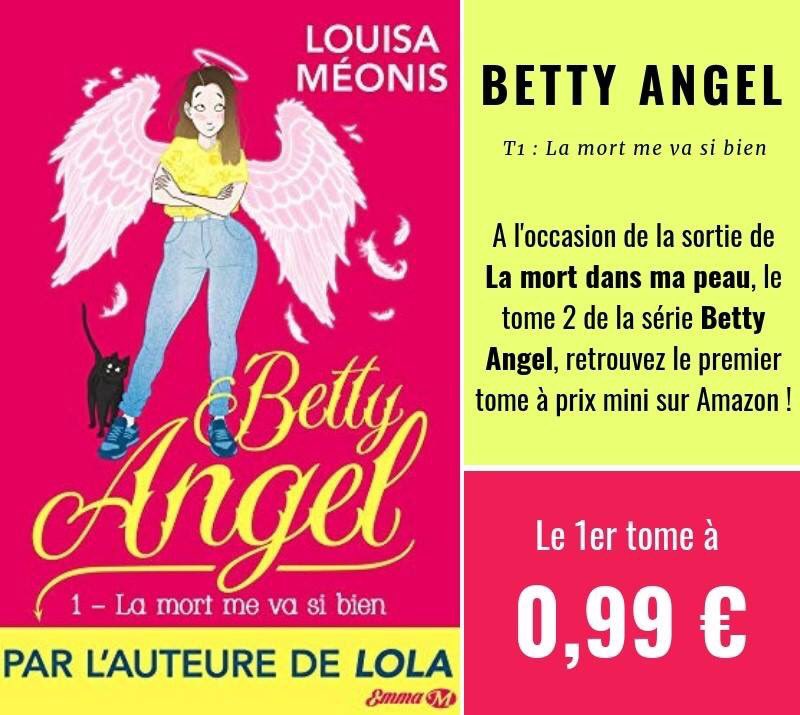 #OffreFlash Le tome 1 de #BettyAngel est à 0,99€ aujourd’hui seulement !! 🤩✨