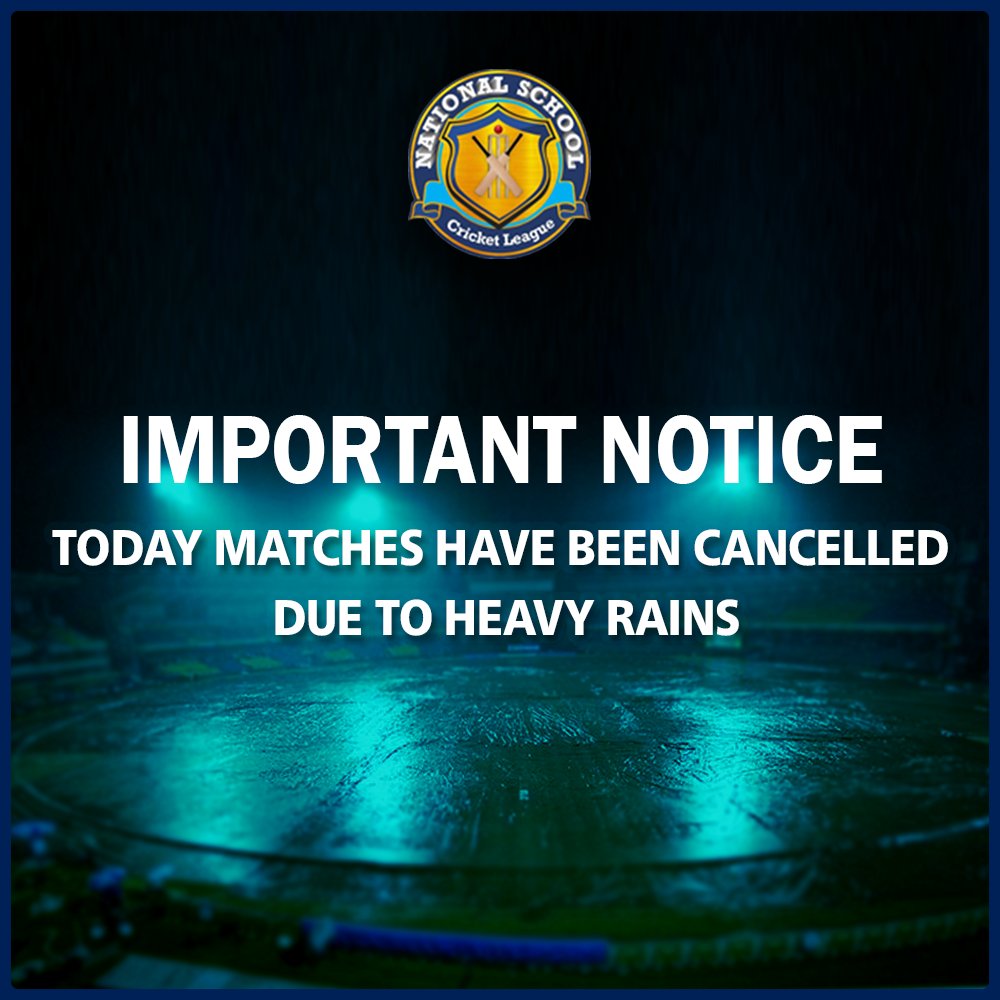 NSCricketLeague's tweet photo. Important Notice:
Today Matches have been cancelled due to heavy rains! https://t.co/vb2nSN2OvS