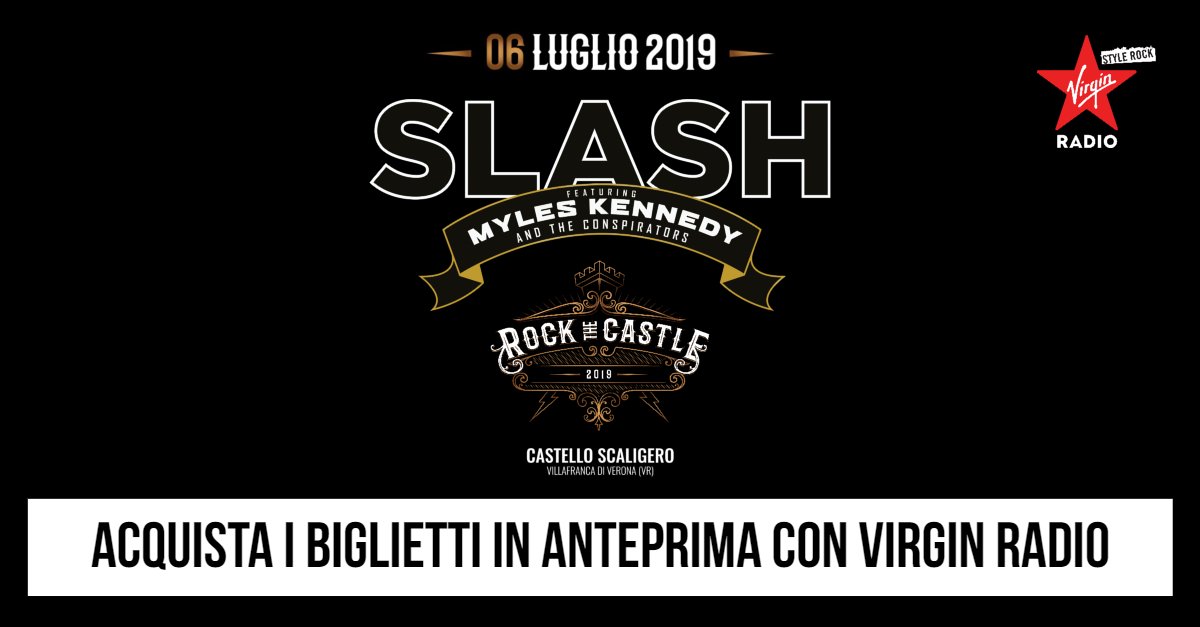 Acquista i biglietti del concerto di <a href="/Slash/">Slash</a> al #RockTheCastle festival del 6 luglio in anteprima con Virgin Radio! Registrati o accedi qui per richiedere il tuo codice. 
#StayRock <a href="/Vertigo_co_it/">Vertigo</a>

virginradio.it/news/254757/sl…
