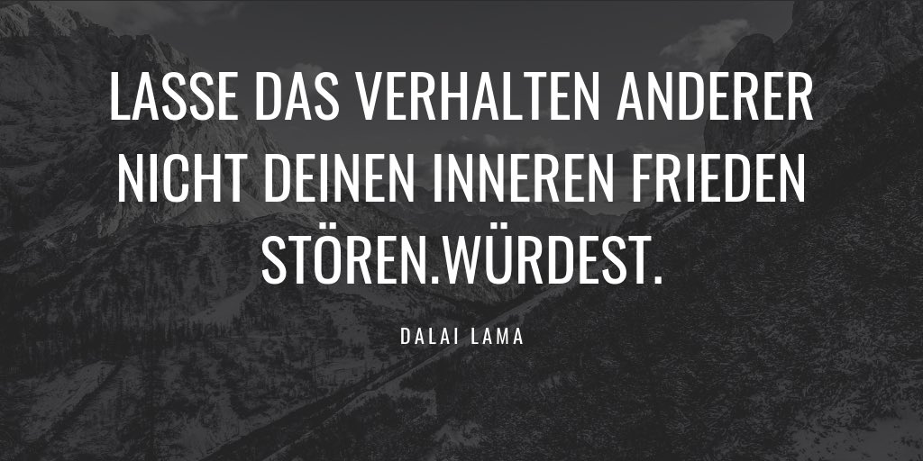 Tägliche Zitate On Twitter Innerer Frieden Zitate Zitat Sprüche