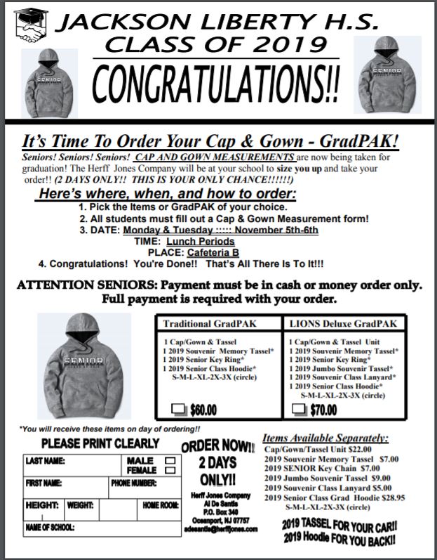 Seniors Did You Miss Ordering Your Cap &amp; Gown?
 
Please download the order form.

Mail your payment directly to the <a href="/herffjones/">Herff Jones</a> Company before January 1st. <a href="/jlibclassof19/">Class Of 2019</a>