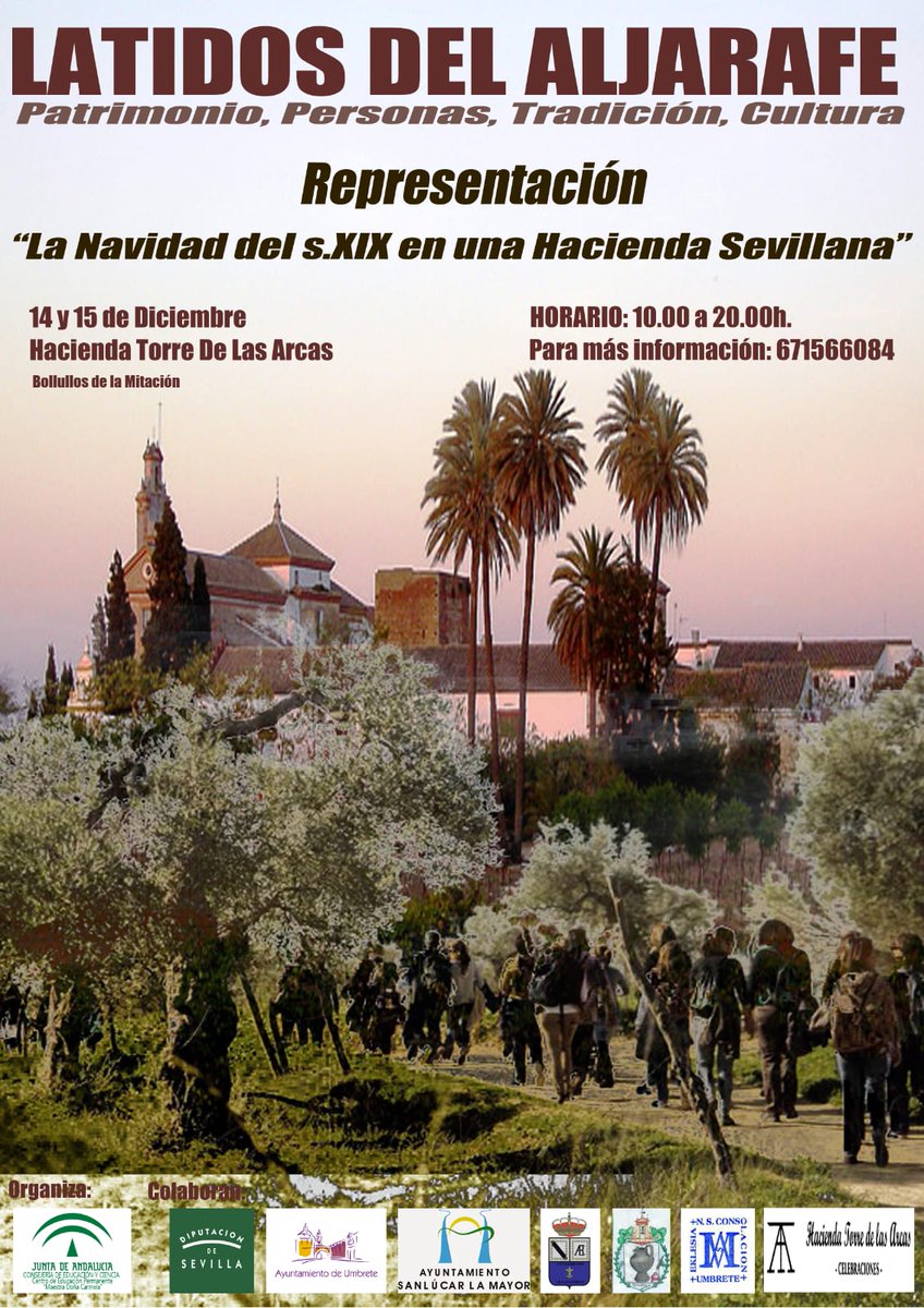 Ayuntamiento De Espartinas On Twitter Conoce La Navidad Del Siglo Xix En La Hacienda Torre De Las Arcas De Bollullos De La Mitacion Viernes 14 De Diciembre Salida Del Bus