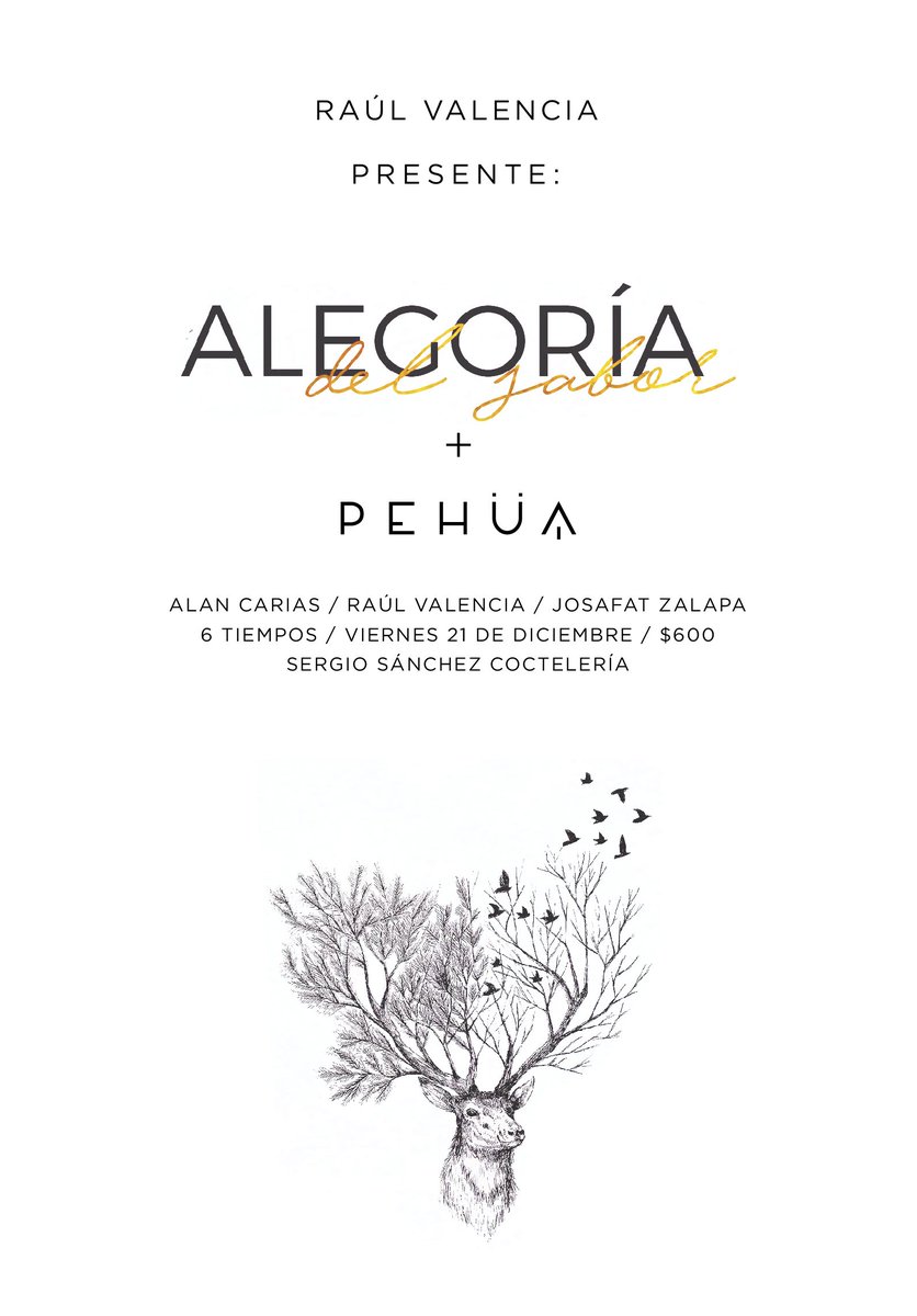 Pehüa presente en Alegoría del sabor, una cena maridaje inspirada en la temporada decembrina conformada de 6 tiempos autoría del chef Alan Carias, nuestro chef Raúl Valencia y Josafat Zalapa (Zaha) el viernes 21 de diciembre en punto de las 9:00pm en Zaha Cocina Michoacana