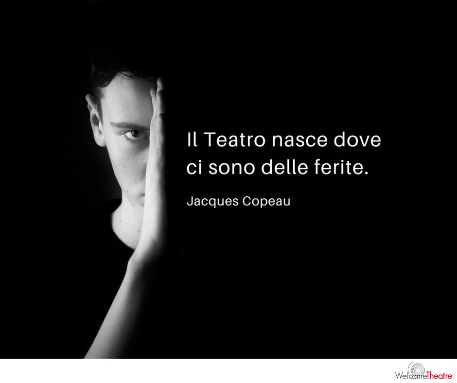 🎭 "Il Teatro nasce dove ci sono delle ferite." Jacques Copeau
#citazioni #aforismi #teatro #autori