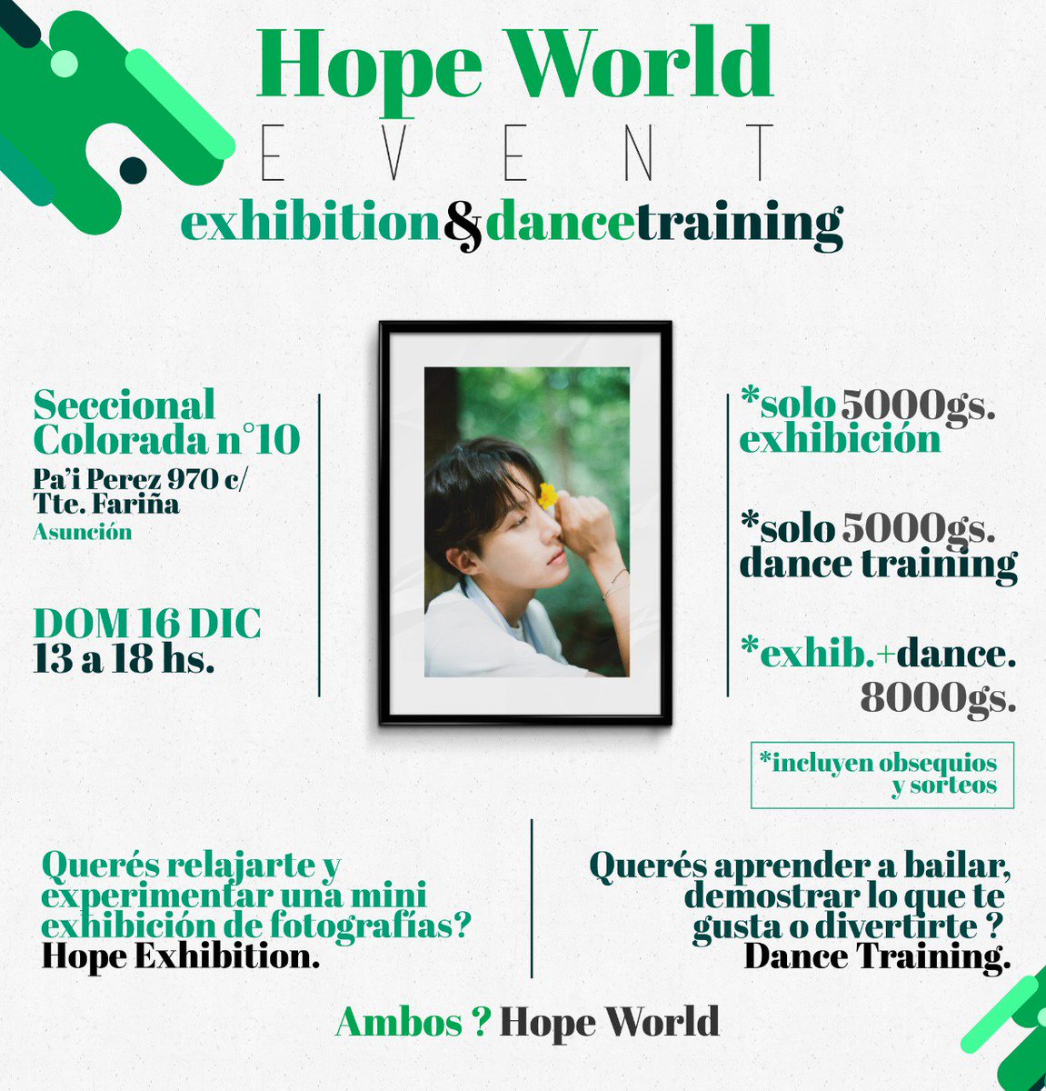 JHope_Paraguay's tweet photo. 👉🏼RECORDATORIOOOOOO⏰

ESTE DOMINGO 16: HOPE WORLD EVENT🎉

HASTA EL 31 DE DICIEMBRE: PEDIDOS DEL SEASON GREETINGS "DANCE WITH ME" 😍

HASTA EL 20 DE ENERO: SUPER GIVEAWAY ✨

CONSULTAS que no esten en respondidas en las imagenes, pueden hacerlas al pv^^
#BTS #JHOPE

#DhopeAdmin https://t.co/IjG2aonZXv