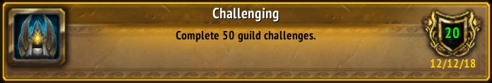 EmixPemix's tweet image. The guild just earned the [Challenging] Achievement! #Warcraft