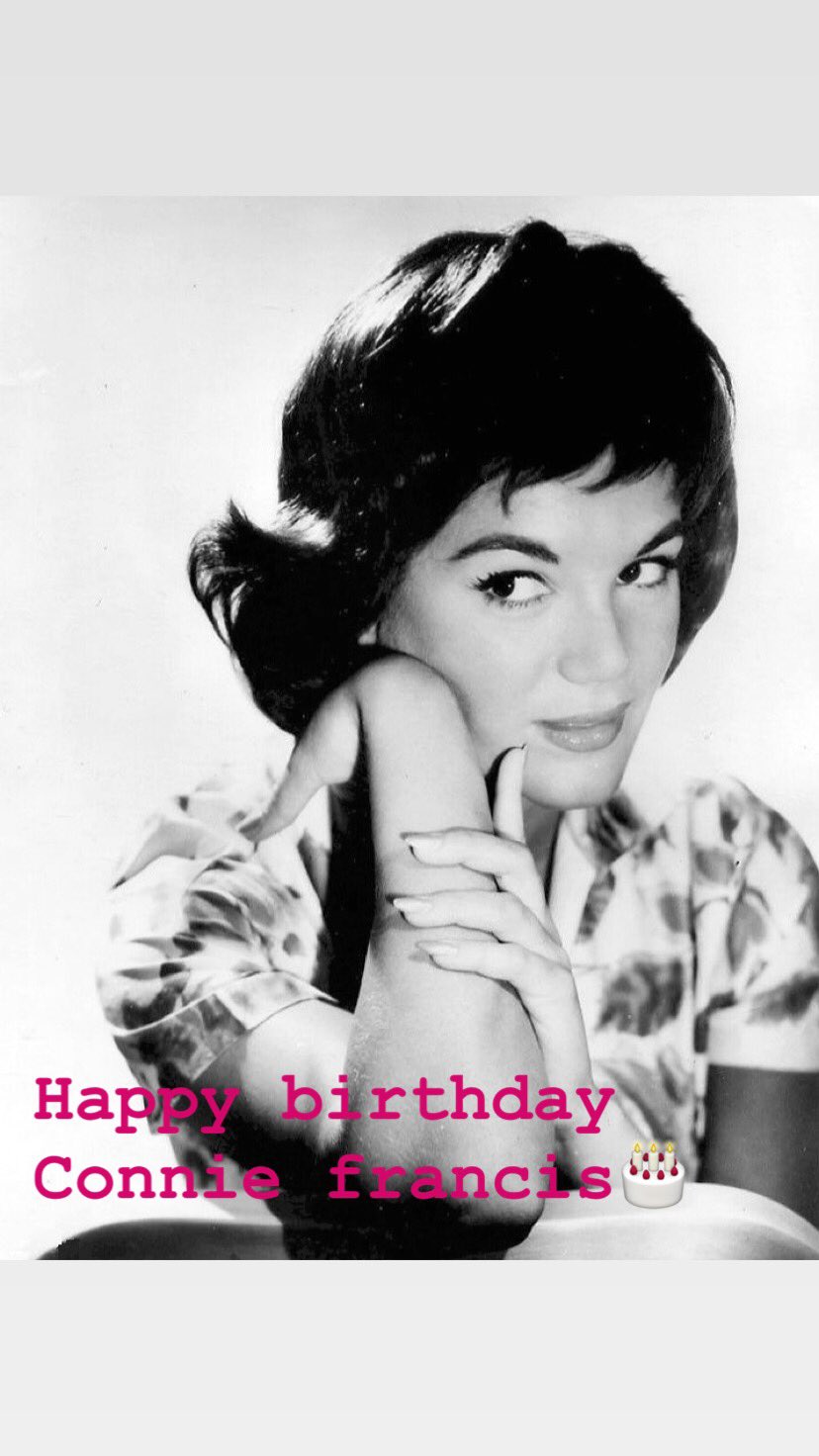 Happy birthday 
Connie Francis(´  ) 