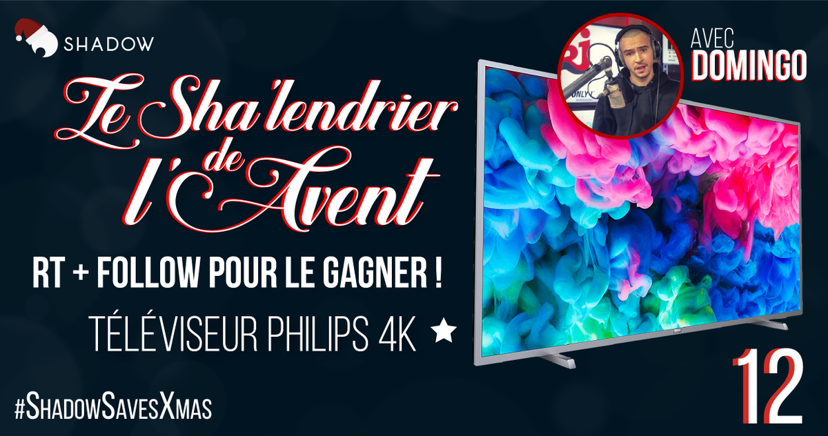 Shadow_France's tweet photo. 🎄Jour 12 du Sha'lendrier de l'Avent !🎄
Aujourd'hui, c'est @DominGo qui choisit votre cadeau : une TV Philips 4K sur laquelle vous pourrez lancer Shadow ! 😍
Pour participer :
✅ RT ce tweet
✅ Follow @Shadow_France et @DominGo !
🍀 GL HF !
#ShadowSavesXmas #TeamShadow https://t.co/atKT26rNQK