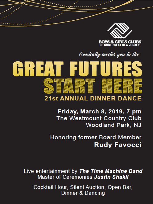 Save the date for our annual dinner dance! There are many ways to support the event ... buy a raffle ticket for a chance to win up to $6,000, donate an item for our silent auction, or buy an ad or sponsorship. More info bgcnwnj.ejoinme.org…/Di…/tabid/1016188/Default.aspx