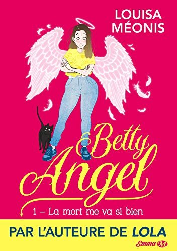 TheLovelyTeach's tweet photo. Vous n'avez pas encore découvert #BettyAngel de @louisameonis paru chez @MiladyFR . Le tome 1 est actuellement à tout petit prix mais c'est aujourd'hui seulement #BettyAngelIscomingBack #BlogTour 
https://t.co/UwhJIaAsXf https://t.co/NIy8Y16ez5