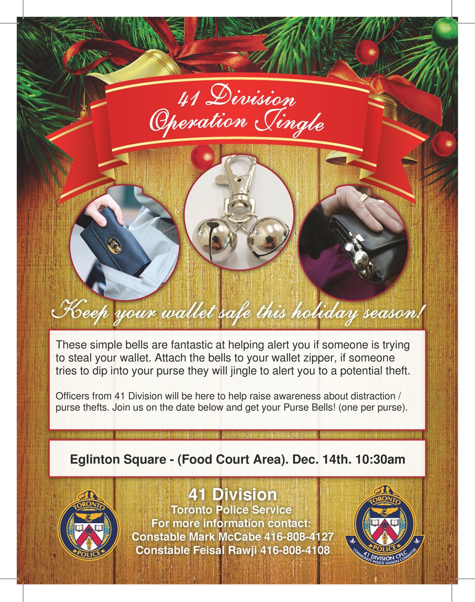 IrishTPScop's tweet image. "Operation Jingle" starts Friday December 14th!!
We'll be at @EglintonSquare (Victoria Park Ave./ Eglinton Av. E.) from 10:30am - 12:30pm., giving "wallet bells" to shoppers, and talking about purse / distraction thefts.
@TorontoPolice