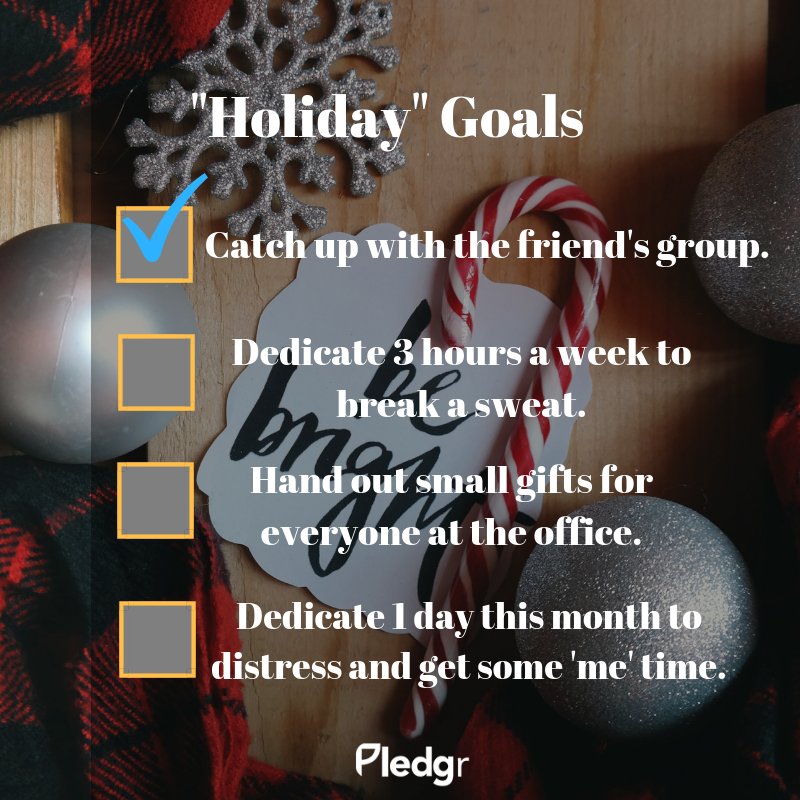pledgr_'s tweet image. Whether it's catching up with the friend's group or getting some "me time" there is still plenty of opportunities to fit in a ton of #goals this holiday season! What's your goal? #Pledgr