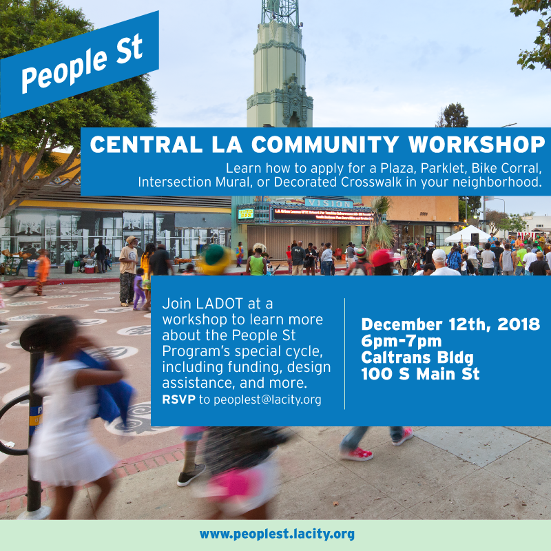 LADOTPeopleSt's tweet photo. We're hosting another #PeopleSt workshop in #DTLA tonight at 100 S Main St. Learn about how you can transform public space in your neighborhood. https://t.co/5SRJ6yGDer