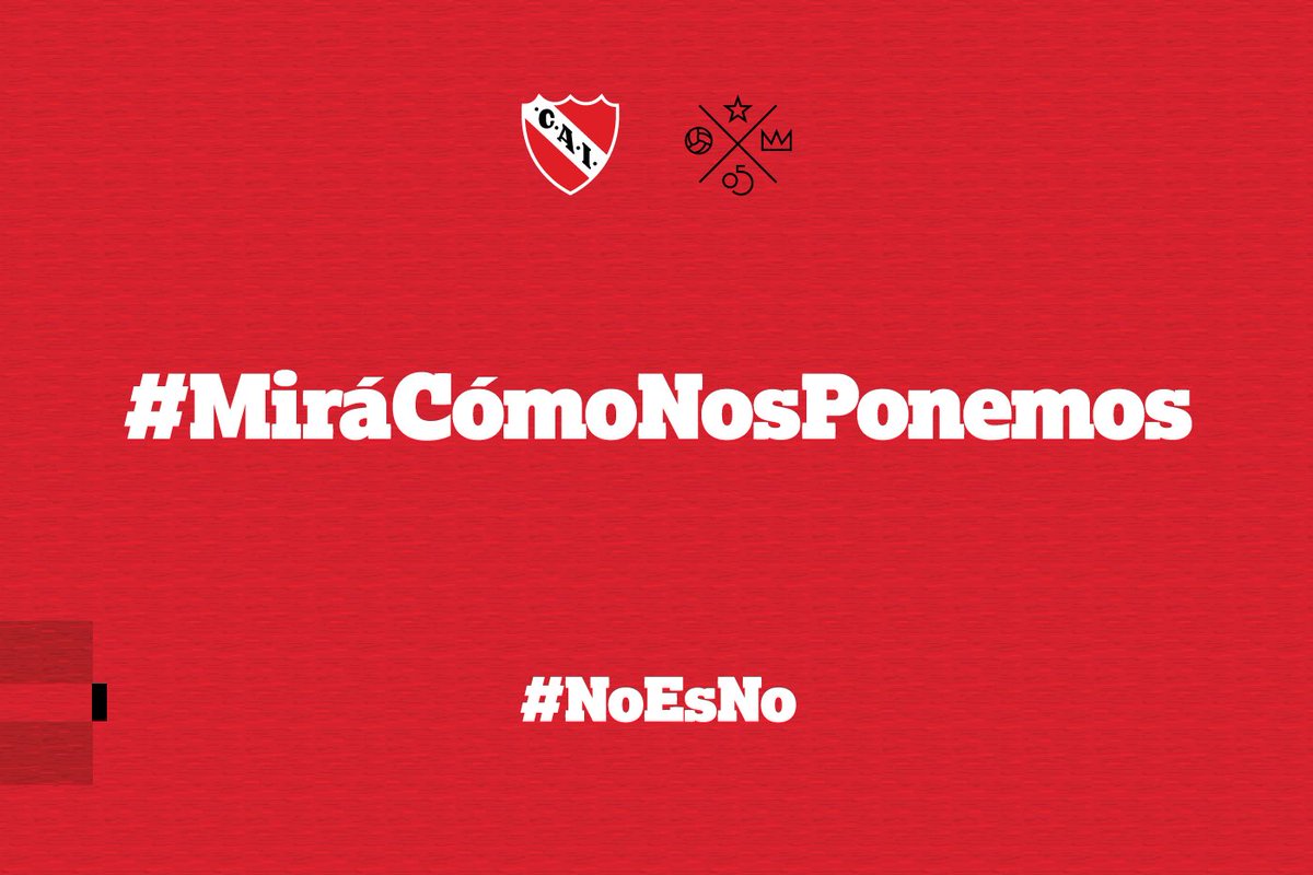 El Club Atlético Independiente afirma su compromiso social. Hoy y siempre.  

#MiráCómoNosPonemos #NoEsNo