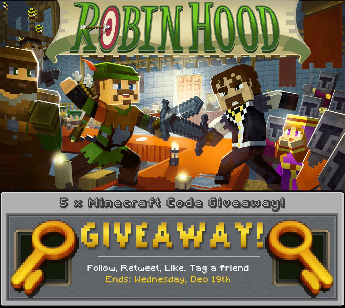#Minecraft giveaway!
We have another 5 retail Minecraft Windows 10 edition keys to give out in celebration of Robin Hood releasing this week! Need it for a friend? Only have it for console? Get a code here! Follow the rules and try to win!
Goodluck!
marketplace.minecraft.net/en-us/pdp?id=3…