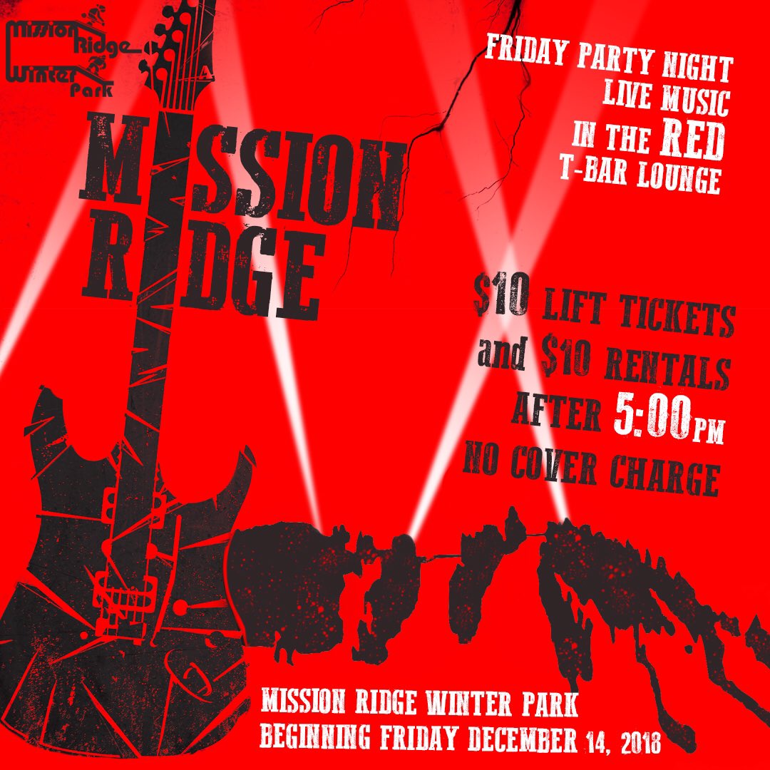 Mission Ridge On Twitter Friday Party Night Is Back This Friday