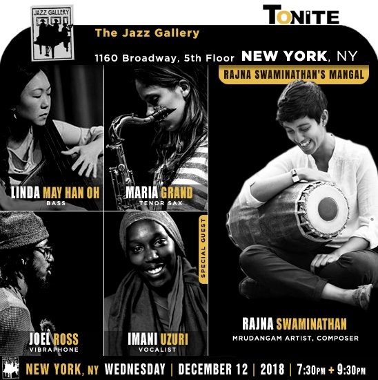 jazzsharing's tweet photo. →@TheJazzGallery 1160 #Broadway Fl5 #NYC
@BklnRagaMassive presents: RAJNA SWAMINATHAN'S MANGAL
* @rajna_music mrudangam artist - composer
→https://t.co/mbOA15uVE2
* W/ @lmoh000 #MariaGrand #JoelRoss
* Special Guest @ImaniUzuri
>TONITE 7:30pm + 9:30pm
→https://t.co/qlFu00f7fQ https://t.co/ftZbMTV1l3
