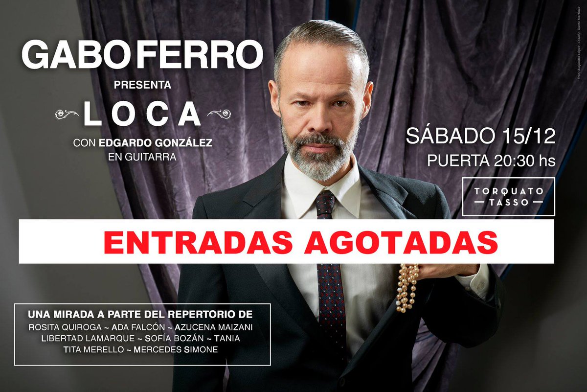 ENTRADAS AGOTADAS en el <a href="/MusicaenelTasso/">Torquato Tasso</a> para el estreno de LOCA, concierto en el que #GaboFerro junto a Edgardo González visitan el repertorio de enormes cancionistas de los años 20 y 30. Allí nos vemos y a estar atentxs que este proyecto volverá con novedades el año que viene..