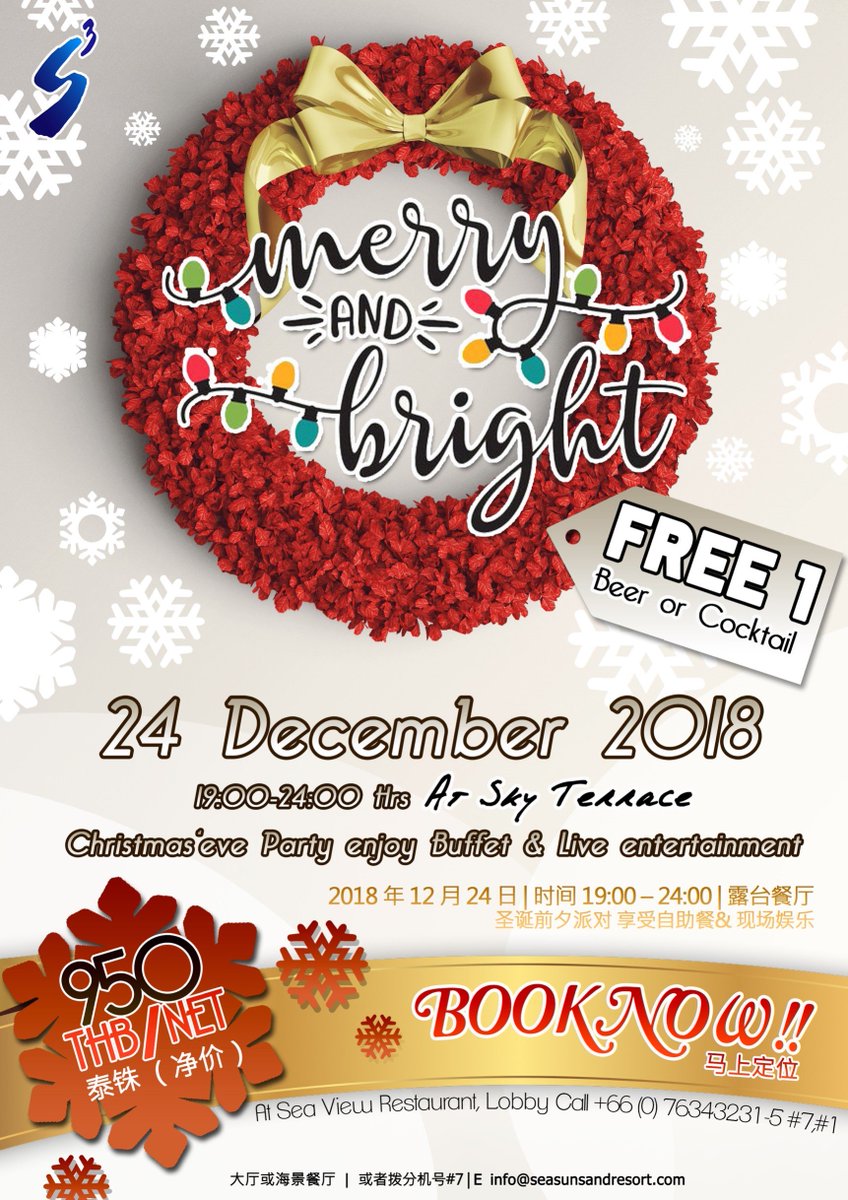 sss_phuket's tweet photo. 🍾🎉Merry &amp; Bright 🎁🏝Christmas ‘Eve Party 🎊 🍫
December 24th, 2018: 7 pm. - 12 pm. at Sky Terrace 
Live entertainment &amp; Buffet 🍻FREE 1 BEER / COCKTAIL😆
Only THB 950.- per persons !!!

Book Now : Facebook or info@seasunsandresort.com 
#seasunsandresort #patongbeach #Phuket https://t.co/RlUJnXs2c1