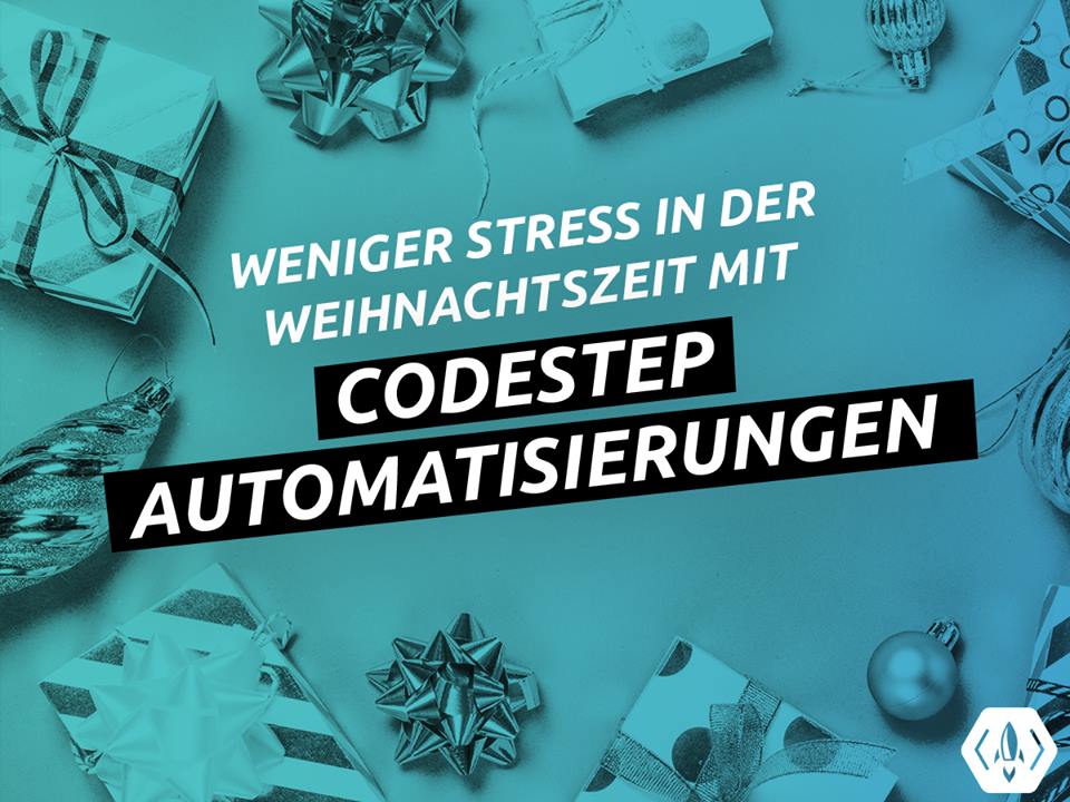 CodeStep_GmbH's tweet photo. Codestep möchte, dass du deine Weihnachtszeit genießen kannst und bietet dir innovative Automatisierungen für dein Unternehmen, denn alles andere ist schon stressig genug. 
Informiere dich gerne über unsere aktuellen Projekte auf https://t.co/pZDTpdAd6v

#tech #innovation https://t.co/YFiCqUGp6a