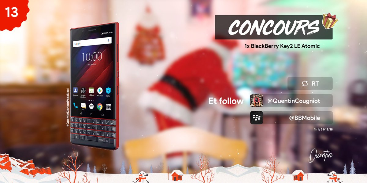 QuentinCougniot's tweet photo. 🎁 #CONCOURS #QuentinDevientPapaNoel

Tente de remporter un #BlackBerryKey2LE ! 🔥

➡️ #RT le tweet
➡️ #FOLLOW @QuentinCougniot
➡️ @BBMobile 

📈 Augmente tes chances en participant sur Facebook et Instagram!

🗓 TAS : 31/12/18

Bonne chance !⚡️🎁 https://t.co/8ENYuuQhUN