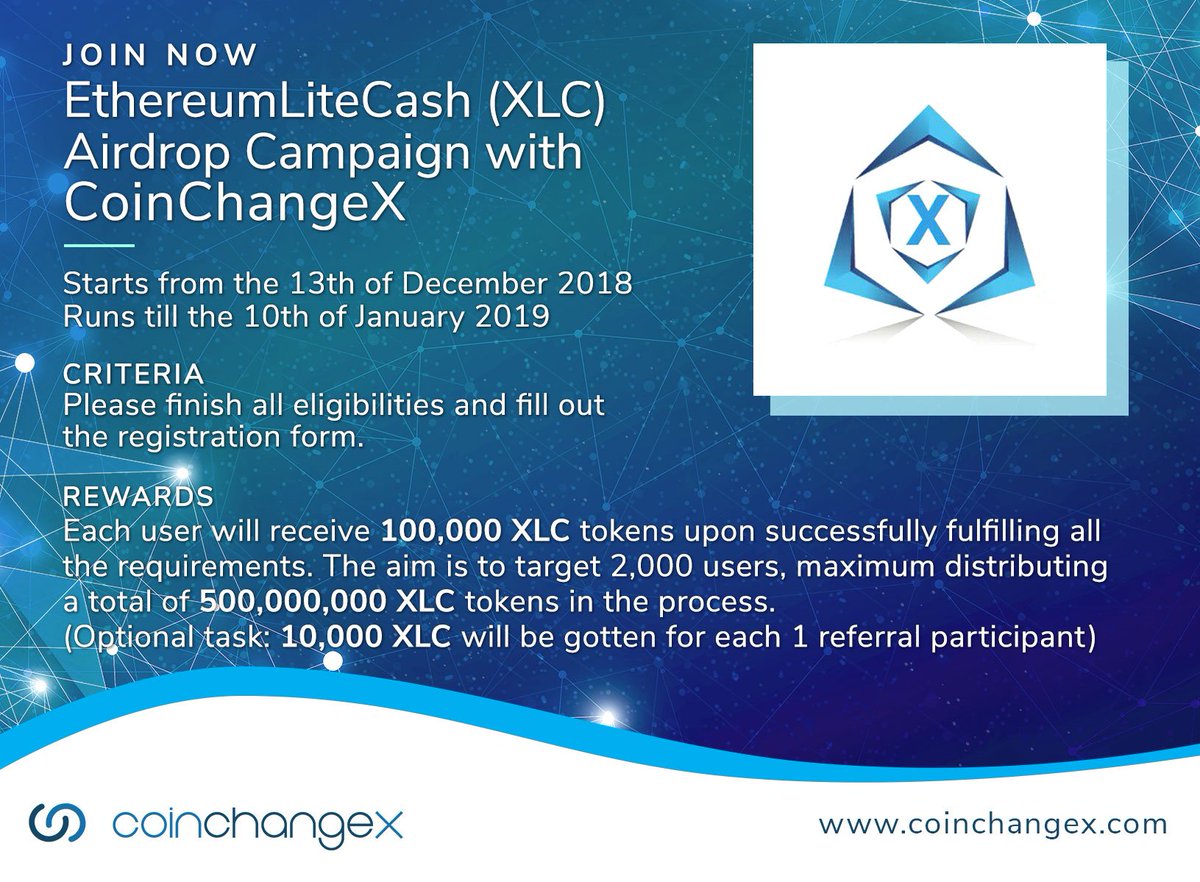 coinchangex's tweet photo. @XLC_Official #Airdrop Announcement
Duration: the 13th of December 2018 to the 10th of January 2019
Each user will receive 100,000 XLC tokens upon successfully fulfilling all the requirements. #Retweet

Registration https://t.co/xKgysmHTlB  
And trade on https://t.co/eXWQLqNQZ6 https://t.co/ZCVSO2nA7C
