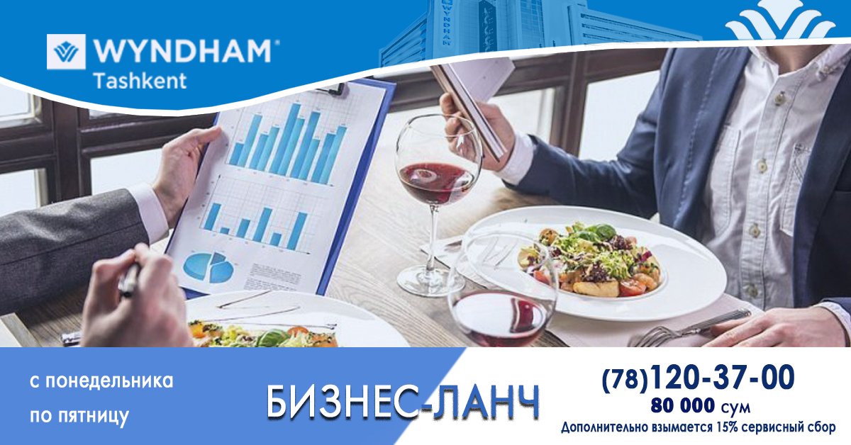Wyndham_Tash's tweet image. ⠀
🍽 New offer: Business lunch buffet at Wyndham Tashkent.
⠀
#businesslunch #buffet #tashkent #wyndhamtashkent #tasty #foodlover #businesstalks #businesstaylored #restaurant #lunch