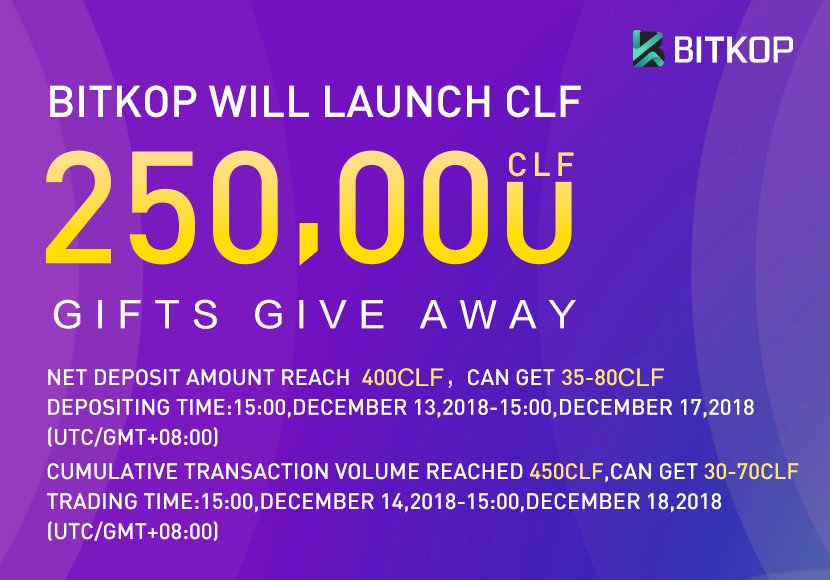Bitkopexchange's tweet image. We are excited to announce that CLF @leaf_crypto   will be listed on BitKop. Please check following time:
Deposit:15:00, December 13, 2018 (UTC/GMT+08:00)
Trading:15:00, December 14, 2018 (UTC/GMT+08:00)
Withdrawal:15:00, December 17, 2018 (UTC/GMT+08:00)
bitkop.zendesk.com/hc/en-us/artic…