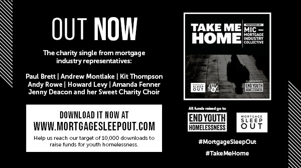 CHARITY SINGLE OUT NOW! Help <a href="/MortSleepOut/">Mortgage Sleep Out</a> reach their target of 10,000 downloads to raise funds for @EYH_UK – It costs less than a cup of coffee but will make a difference to the homeless #MortgageSleepOut

Download  #TakeMeHome performed by <a href="/MICmortgage/">MIC (Mortgage Industry Collective)</a>: bit.ly/2QStW3y
