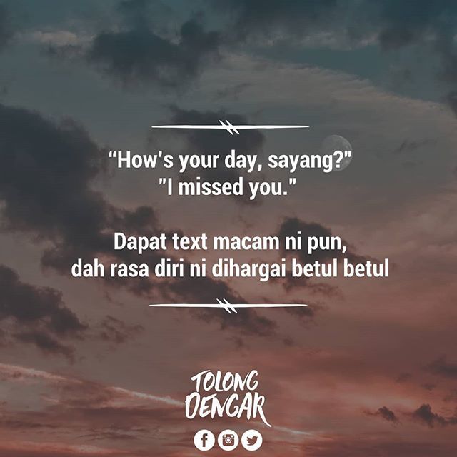 تويتر Tolongdengar على تويتر Tak Tipu Kalau Dapat Text Macam Ni Terasa Diri Ni Dihargai Tolongdengar Td Tag Sahabat Anda Https T Co Siigrjabiv