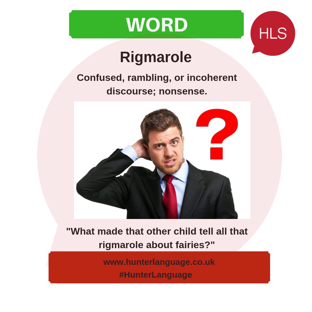 hunter_language's tweet photo. @hunter_language Word of the Week: Rigmarole
#wordoftheday #learnenglish #englishword #speakenglish #bristol #HunterLanguage #HLS #WeAreHLS https://t.co/O6dI8AXIbp