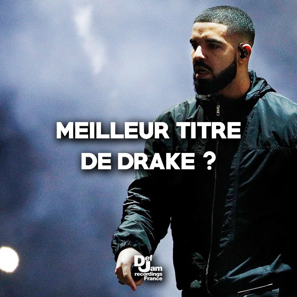 Le meilleur titre de Drake ?