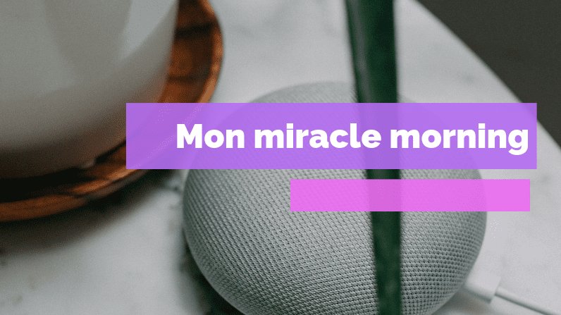 Ma routine matinale – Miracle morning busy-maman.fr/routine-matina…