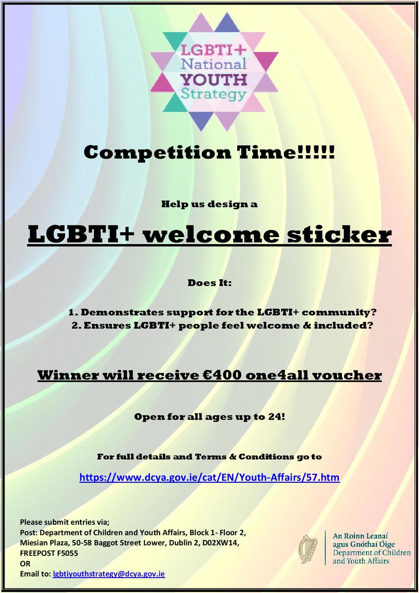<a href="/LGBTIYouthStrat/">LGBTI+ National Youth Strategy</a> have announced a competition to design an LGBT+ Welcome Sticker "for display in sports clubs, cultural bodies, arts organisations, youth groups, businesses and more." This is an exciting opportunity for young LGBT+ artists! All details at ow.ly/bH9I30mXw7e