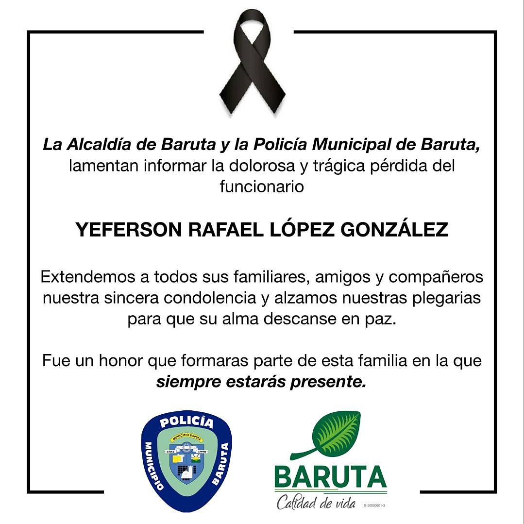 PoliBaruta's tweet photo. Desde @AlcaldiaBaruta y @PoliBaruta lamentamos informar la trágica y dolorosa pérdida del funcionario Yeferson López.

Oramos a Dios por su descanso eterno y acompañamos en el dolor a sus familiares, amigos y compañeros. https://t.co/EDWXL1FUIu