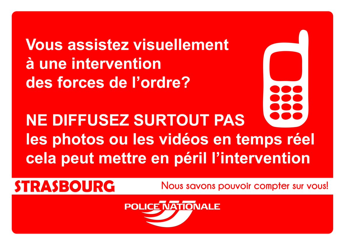 Aidez-nous!
Respectez scrupuleusement cette consigne, il en va de la sécurité des interventions des forces de l'ordre.

<a href="/ITA6768/">Info Trafic Alsace</a> <a href="/strasbourg/">Strasbourg.eu</a> <a href="/StrasActu/">StrasActu</a> <a href="/TopmusicAlsace/">Top Music</a> @BleuAlsace <a href="/NRJStrasbourg/">NRJ Strasbourg</a> l@Prefet67 @toutlebasrhin 
@Place_Beauvau
<a href="/PoliceNat67/">Police Nationale 67</a> <a href="/VISOV1/">VISOV | #MSGU</a>