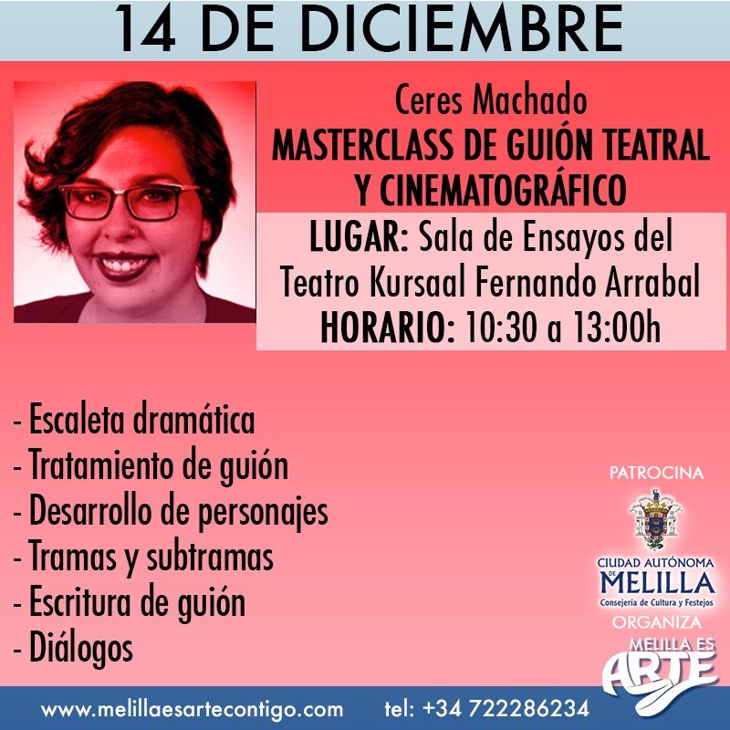 cultura_melilla's tweet photo. ¡Escritores, guionistas, directores y dramaturgos!
Mañana tenéis una oportunidad de recibir una masterclass GRATUITA.Nuestro proyecto @MelillaArte os ofrece una clase de guión teatral y cinematográfico impartida por @Ceres_machado .
10:30h
Sala de Ensayos del @Kursaal_Melilla https://t.co/sBcELCjUEQ