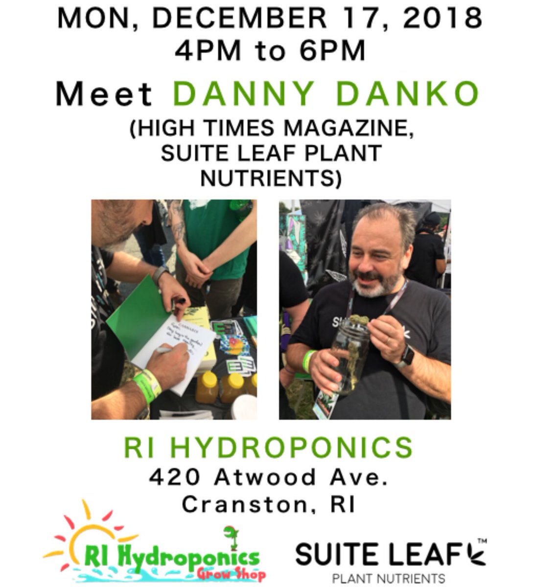 suiteleaf's tweet photo. Rhode Island &amp; New England fam! Meet @DannyDanko at #RIhydroponics on Mon Dec 17! #suiteleaf #theharvestcup2018 #thc2018 #rhodeisland https://t.co/Lqqn8t99bk