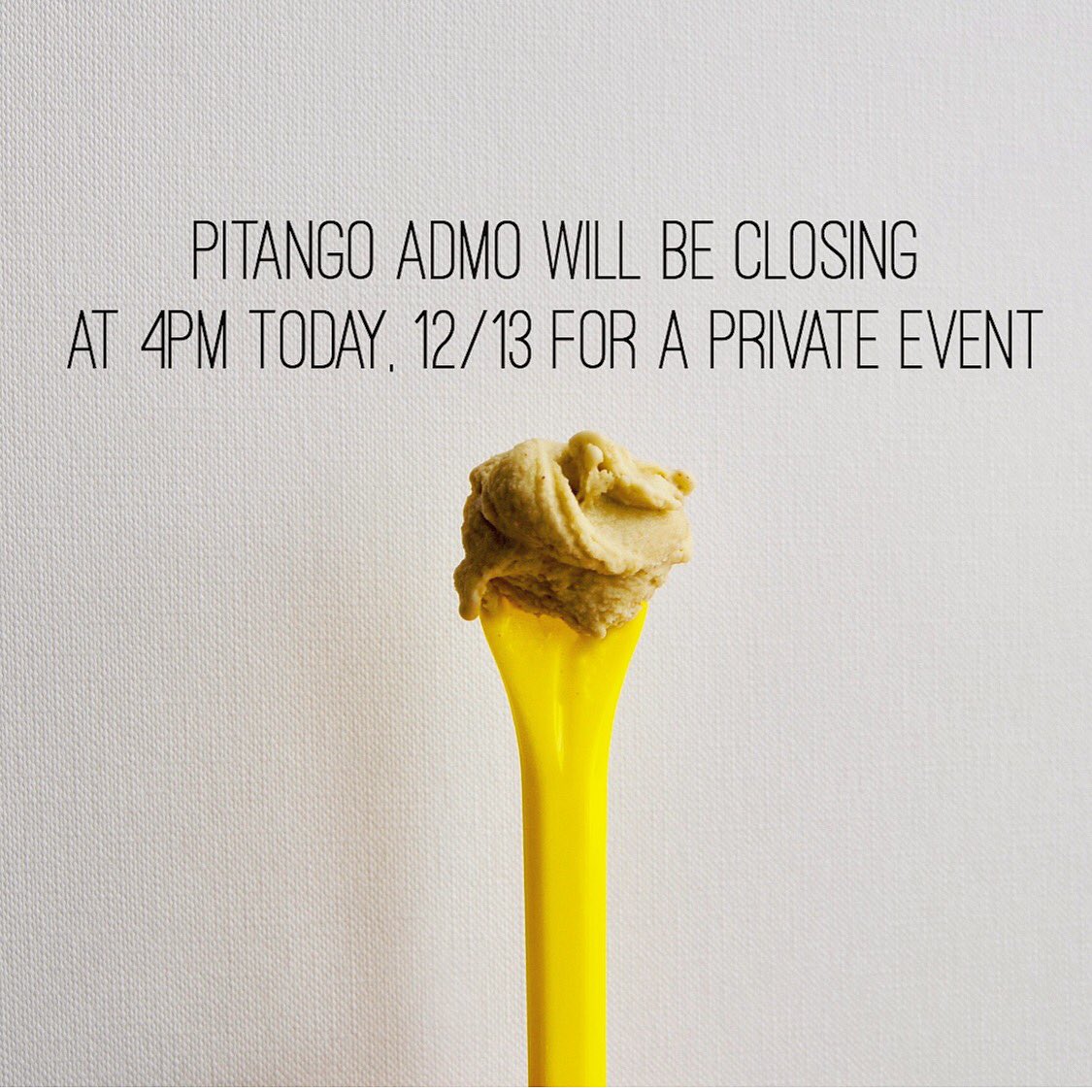 Pitango Adams Morgan will be closing at 4pm today, 12/13 for a private event 🎄 .
Sorry for the in convenience!