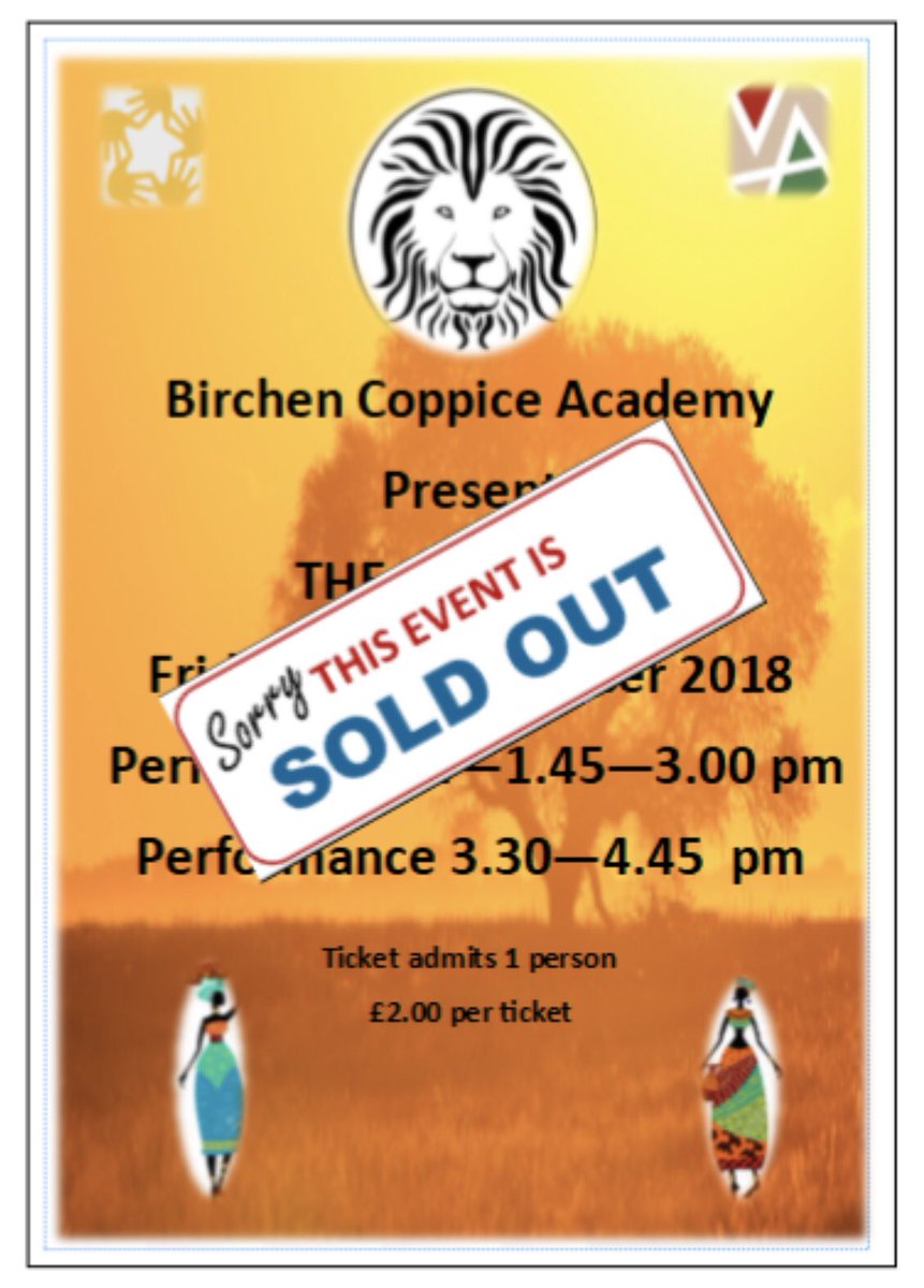 BCoppiceAcademy's tweet photo. We are apologise for any disappointment,  as we can no longer issue tickets for the Lion King performance.  Both sessions are fully booked!! https://t.co/ir8PJAKjvf