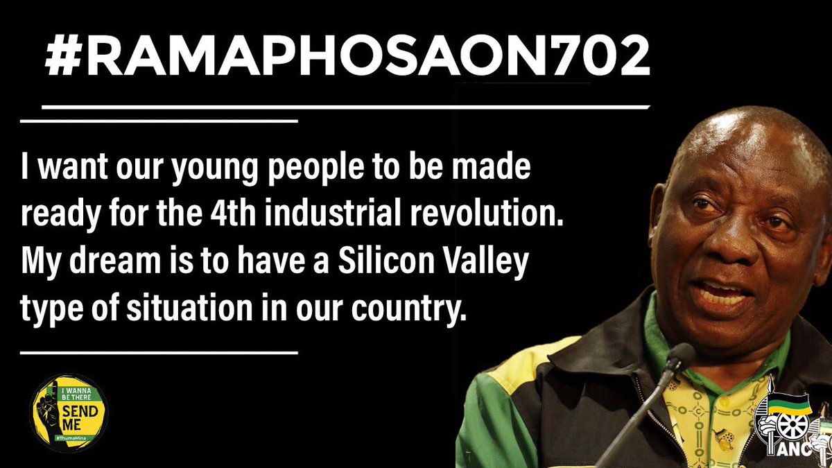 MYANC's tweet photo. PRESIDENT RAMAPHOSA ON 702 

I want our young people to be made ready for the 4th industrial revolution. My dream is to have a Silicon Valley type of situation in our country. - President @CyrilRamaphosa 

#RamaphosaOn702 #ThumaMina https://t.co/g7dEUMPVzj